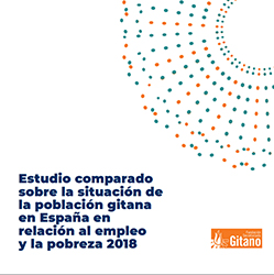 Portada de Estudio comparado sobre la situacin de la poblacin gitana en Espaa en relacin al empleo y la pobreza 2018