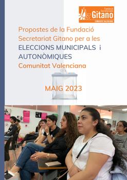 Propostes de la Fundaci Secretariat Gitano per a les Eleccions Municipals i Autonmiques - Comunitat Valenciana